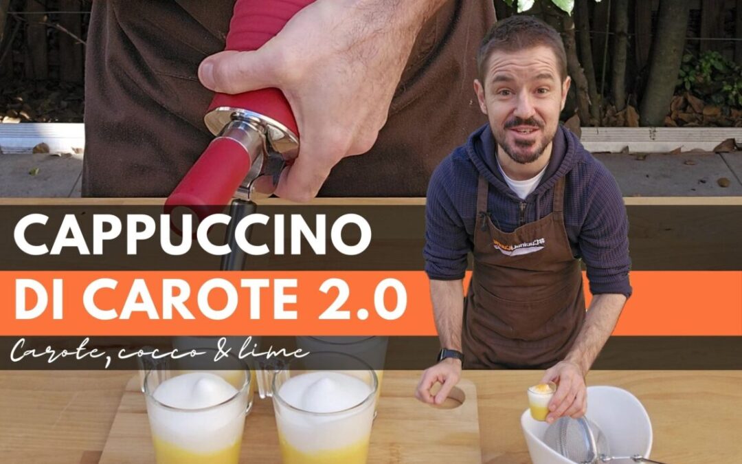 Cappuccino di carote 2.0 – come un’idea evolve nel tempo