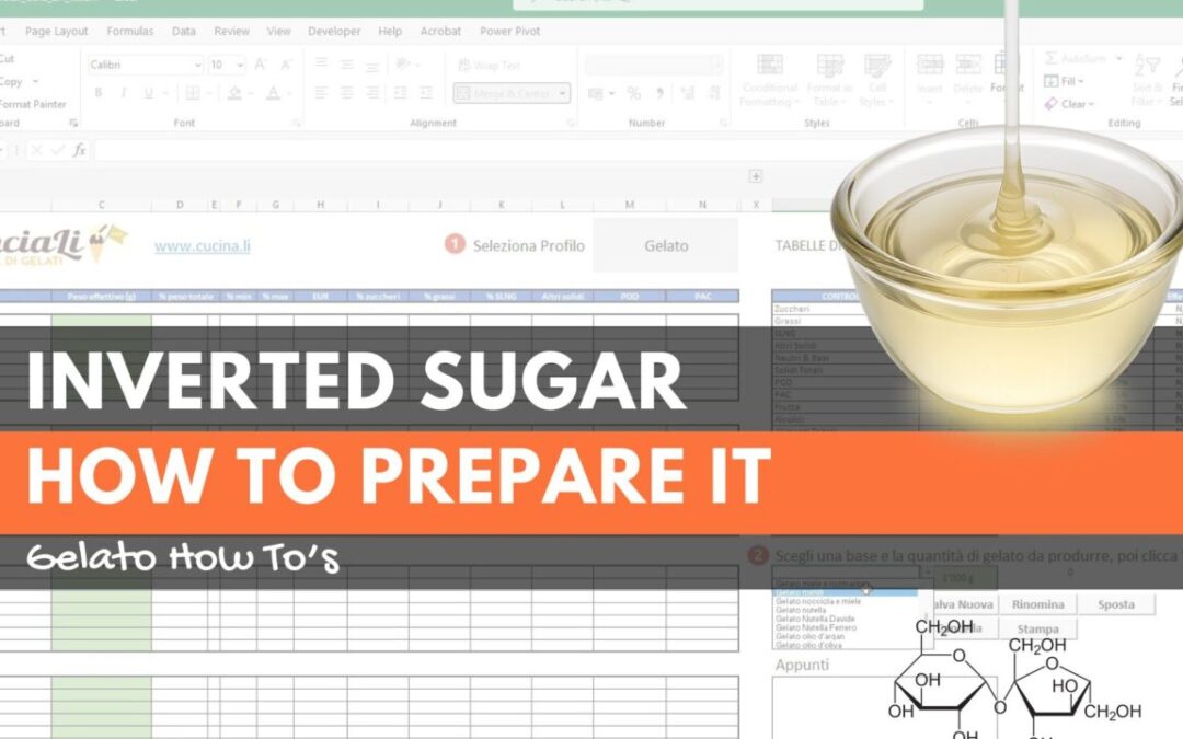 Inverted sugar - what it is, how to use it in gelato and how to prepare it