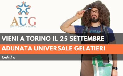 Home 13 AUG – Adunata Universale Gelatieri: vieni anche tu?